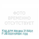 FUB30016RBK-108