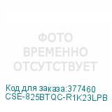 CSE-825BTQC-R1K23LPB