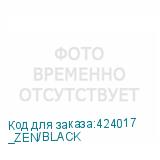 _ZEN/BLACK