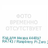 RA743 / Raspberry Pi Zero 2 W