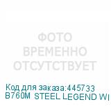 B760M STEEL LEGEND WIFI