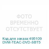 DVM-TEAC-DVD-SBT5