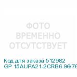 GP 15AUPA21-2CRB6 96/768