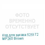 MP260 Brown