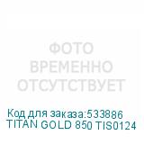 TITAN GOLD 850 TIS0124