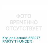 PARTY THUNDER