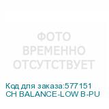CH BALANCE-LOW B-PU