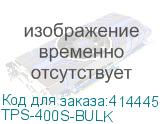 TPS-400S-BULK