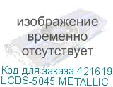 LCDS-5045 METALLIC