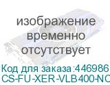 CS-FU-XER-VLB400-NC