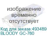 BLOODY GC-780