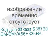 BM-EMVA56F335BK