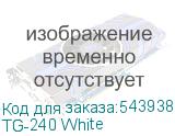 TG-240 White
