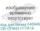 OR-OFM431XT/A1A