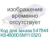 KS4800D5M11032G