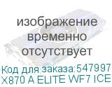 X870 A ELITE WF7 ICE 1.1