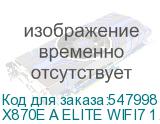 X870E A ELITE WIFI7 1.1