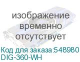 DIG-360-WH