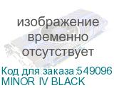 MINOR IV BLACK