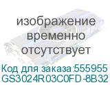 GS3024R03C0FD-8B32