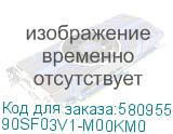 90SF03V1-M00KM0