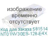 NT01NV30ES-128-E4X
