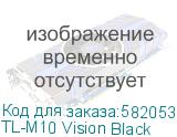 TL-M10 Vision Black