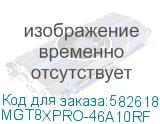 MGT8XPRO-46A10RF