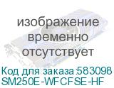 SM250E-WFCFSE-HF