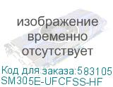 SM305E-UFCFSS-HF