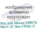 Micro 22 Slim FRNC-C